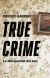 Portada de True crime, de Vicente Garrido Genovés