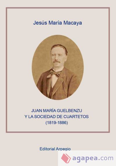 Juan María Guelbenzu y la Sociedad de Cuartetos