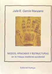 Portada de Modos, armonías y estructuras en la música medieval occidental