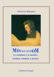 Portada de Mozartrazom. Lo cotidiano y lo ins&oacute;lito