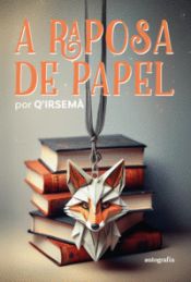 Portada de A Raposa de Papel