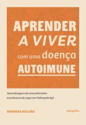 Portada de Aprender a viver com uma doen&ccedil;a autoimune