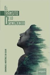 Portada de El tránsito de o desconocido