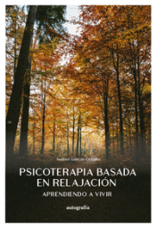 Portada de Psicoterapia basada en la relajaci&oacute;n