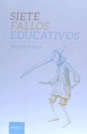 Portada de Siete fallos educativos