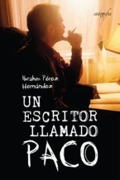 Portada de Un escritor llamado Paco