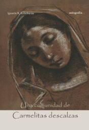 Portada de Una comunidad de carmelitas descalzas