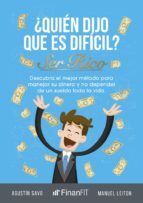 Portada de &iquest;Qui&eacute;n dijo que es dif&iacute;cil ser rico? (Ebook)