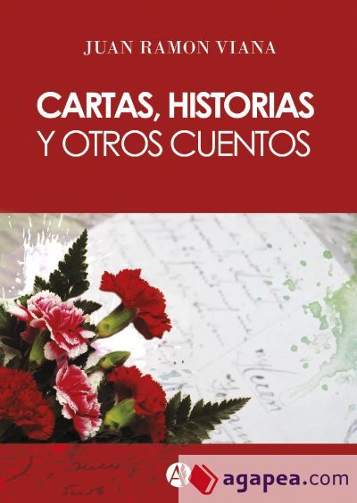 Cartas, historias y otros cuentos (Ebook)