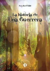 Portada de La historia de una guerrera (Ebook)