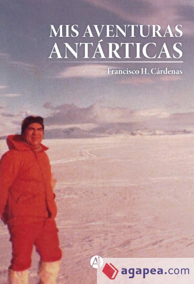 Mis aventuras antárticas (Ebook)