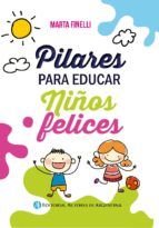 Portada de Pilares para educar niños felices (Ebook)