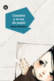 Portada de Candela y el rey de papel