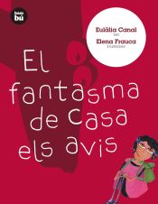 Portada de El fantasma de casa els avis