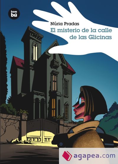 El misterio de la calle de las Glicinas