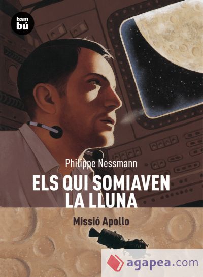 Els qui somiaven la Lluna