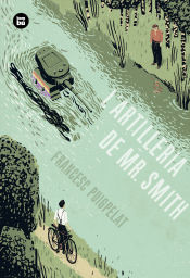 Portada de L'artilleria de Mr. Smith (Una història perfecta)