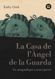 Portada de La Casa de l'Àngel de la Guarda