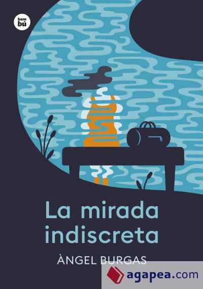 La mirada indiscreta