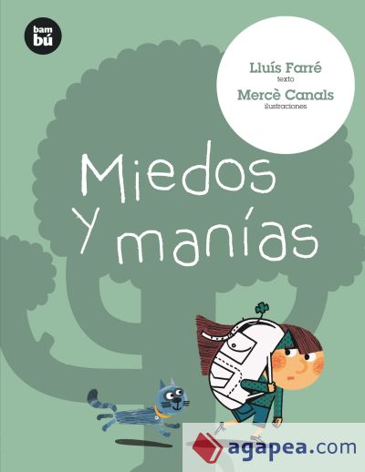 Miedos y manías