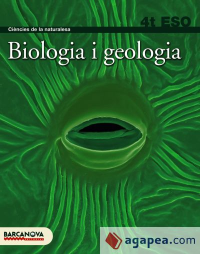 BIOLOGIA I GEOLOGIA 4 ESO. LLIBRE DE L ' ALUMNE - GLORIA ... [ET AL ...