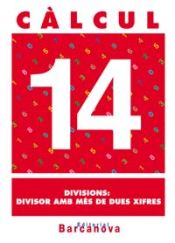 Portada de Càlcul 14. Divisions: divisor amb més de dues xifres