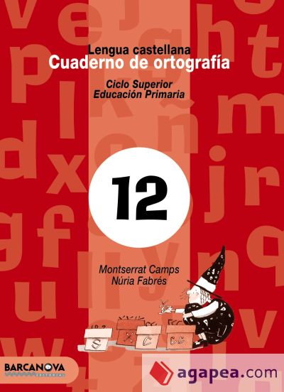 Cuaderno de ortografía 12. Lengua castellana