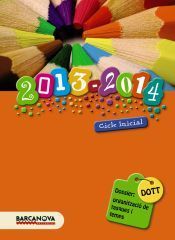 Portada de DOTT. Dossier: Organitzaci&oacute; de tasques i temps CI est&agrave;ndar 2013
