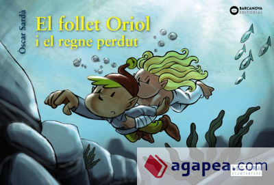 El follet Oriol i el regne perdut