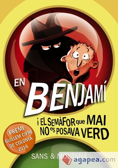 En Benjamí i el semàfor que mai no es posava verd