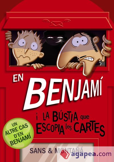 En Benjamí i la bústia que escopia les cartes