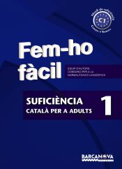 Portada de Fem-ho fàcil. Suficiència 1. C1