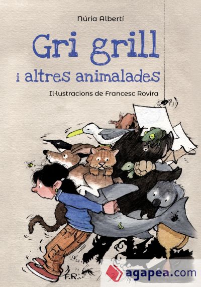 Gri grill i altres animalades