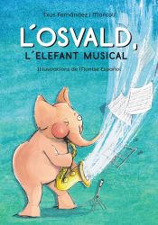 Portada de L'Osvald, l'elefant musical