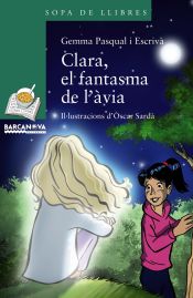 Portada de La Clara, el fantasma de l¿àvia