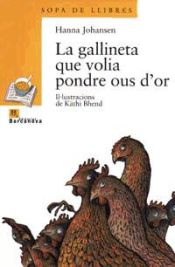 Portada de La gallineta que volia pondre ous d ' or