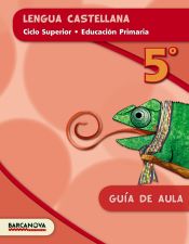 Portada de Lengua castellana 5º CM. Guía de aula (ed. 2015)