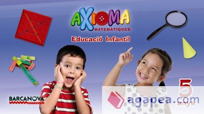 Matemàtiques, Educación Infantil, 5 años, Axioma