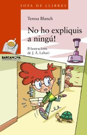 Portada de No ho expliquis a ningú!