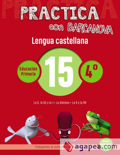 Practica con Barcanova 15. Lengua castellana
