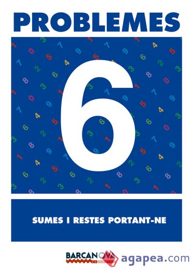 Problemes 6. Sumes i restes portant-ne