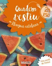 Portada de Quadern d'estiu Llengua catalana 2n ESO