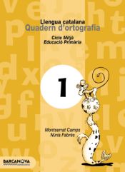 Portada de Quadern d ' ortografia 1. Llengua catalana