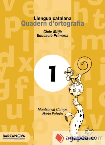 Quadern d ' ortografia 1. Llengua catalana