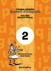 Portada de Quadern d ' ortografia 2. Llengua catalana