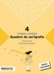 Portada de Quadern de cal·ligrafia 4. 2º Educación Primaria. Cuaderno del Alumno. Baleares, Catalunya
