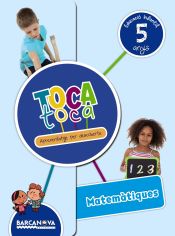 Portada de Toca toca 5 anys Matemàtiques. Carpeta de l'alumne