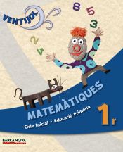 Portada de Ventijol 1 CI. Matemàtiques. Llibre de l ' alumne