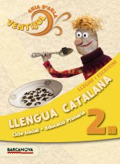 Portada de Ventijol 2 CI. Llengua catalana. Llegim i escrivim. Guia d ' aula