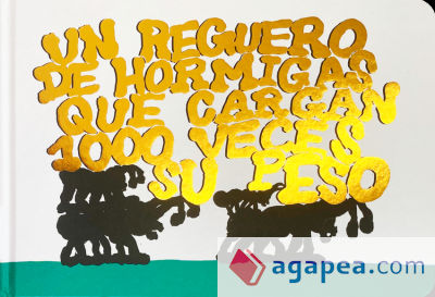 Un reguero de hormigas que cargan 1000 veces su peso